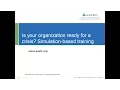 Is Your Organization Ready for a Crisis Simulation-Based Training in Emergency Management