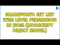 Sharepoint Set list item level permission in jsom javascript object model