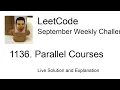 1136 Parallel Courses - Week Leetcode September Challenge