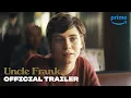 Download Lagu Uncle Frank – Official Trailer | Prime Video
