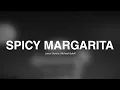 Download Lagu Jason Derulo, Michael Bublé - 'SPICY MARGARITA' (Lyrics)