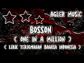 Download Lagu Bosson - One In A Million Lirik Terjemahan Bahasa Indonesia @Agler Music Channel