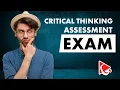 HOW TO PASS CRITICAL THINKING ASSESSMENT EXAM Questions Answers with Solutions