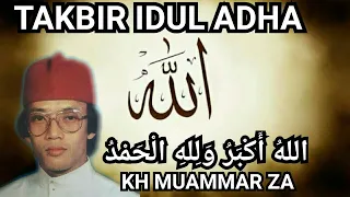 Download TAKBIR IDUL ADHA KH MUAMMAR ZA MP3