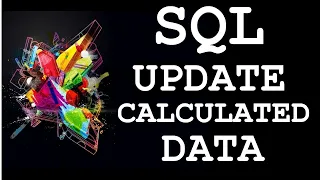 SQL Update Calculated Data in a Table using UPDATE Statement with WHERE clause