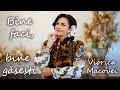 Lagu Viorica Macovei - Bine faci, bine găsești