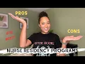 SHOULD YOU APPLY TO A NEW GRAD NURSE RESIDENCY PROGRAM PROS AND CONS OF NURSE RESIDENCY PROGRAMS