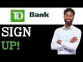 How To Sign Up For TD Bank Login 2025