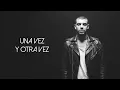 Manuel Medrano - Una y Otra Vez [Lyric Video]
