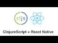 ClojureScript loves React Native