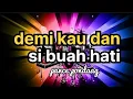 Download Lagu Demi Kau Dan Si Buah Hati | Pance Pondaag | Voc. Harry Parintang