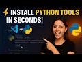 How to Install Python VS Code Tools Step-by-Step Guide