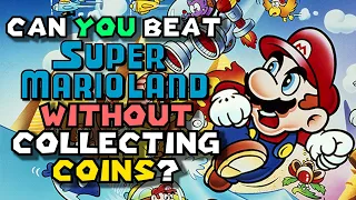 VG Myths - Can You Beat Super Mario Land Without Coins?