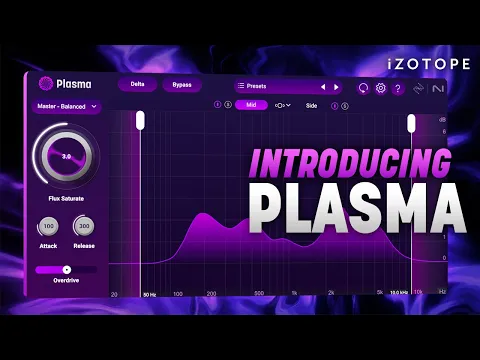 iZotope Plasma product video