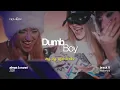 ALMAS & NXNNI - Dumb Boy (Letra) | video musical
