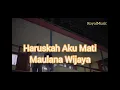 Download Lagu Haruskah Aku Mati (lirik) ~ Maulana Wijaya