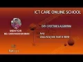 Data Structure Algorithm Class-2 By ICT CARE Array Linear Array Item Insert Delete