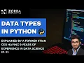 Data types in python Yash Chaudhary Zorba Consulting
