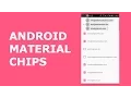 ANDROID MATERIAL CHIPS