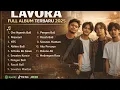 Lagu LAVORA FULL ALBUM TERBARU VIRAL 2025 || ORA NGEMIS BALI, NRESNANI - LAGU JAWA HITS