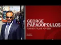 George Papadopoulos pleaded guilty in case related to Russia probe