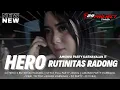 Download Lagu DJ HERO X RUTINITAS RADONG || STYLE PARTY KARNAVAL || AMUNISI KARNAVAL || BY R29 PROJECT‼️