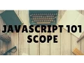 JavaScript Scope Examples And Explanation