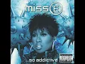 Get Ur Freak On - Missy Elliott