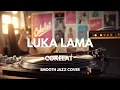 Lagu Luka Lama - Cokelat | Smooth Jazz Cover by The Vinyl