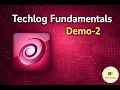 Techlog Fundamentals Course Demo 2