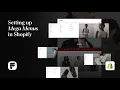 How to set up mega menus in your Shopify theme