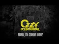 Ozzy Osbourne - Mama, I'm Coming Home [KARAOKE]