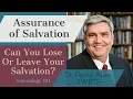 Download Lagu Can you lose or leave your Salvation?