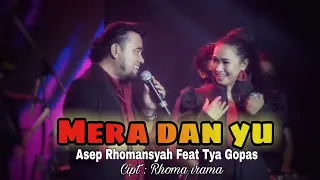 Download Mera dan yu Asep Rhomansyah (Bintang pantura 1 Indosiar)feat Tya Gopas ( Bintang pantura 2 indosiar) MP3