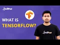 TensorFlow What Is TensorFlow How TensorFlowWorks TensorFlow Explained Intellipaat