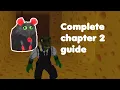 Cheese Escape Chapter 2 Complete Guide