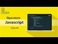 JavaScript Tutorial for beginners Operators Arithmetic Assignment Comparison Logical