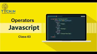 JavaScript Tutorial for beginners Operators Arithmetic Assignment Comparison Logical