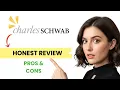 Charles Schwab Honest Review - Worth it in 2025