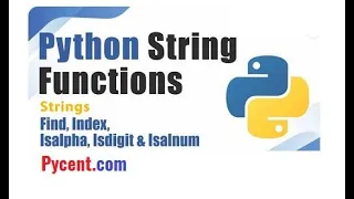 String Functions in Python-Find Index Isalpha Isdigit Isalnum Functions in Python Tutorial