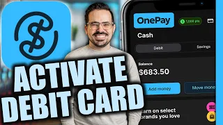 How to Activate OnePay Debit Card
