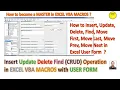 Insert Update Delete Find CRUD Operation in EXCEL VBA MACRO