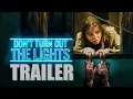 Download Lagu DON'T TURN OUT THE LIGHTS Official Trailer (2025) US Horror Movie