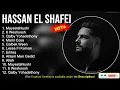 Hassan El Shafei 2022 Mix ~ Mayestahlushi, 6 Weshoosh, Qalby Yohadethony, Mami Cosa