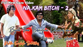 new garo video song magipa gitan chang a na kam bit chi