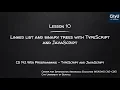 Programming with TypeScript JavaScript Module 10 Linked Lists and Binary Trees