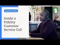 Inside a Fidelity customer service call
