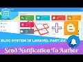 Blog System in Laravel Part 22 Send Notification To Author
