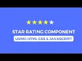 Frontend Machine Coding Interview Star Rating Component HTML CSS Javascript