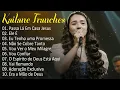 Kailane Frauches  Passa la em Casa Jesus   As melhores musicas gospel para abençoar sua vida#gospel